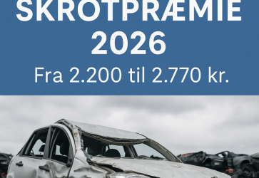 Forhøjet skrotpræmie 2026